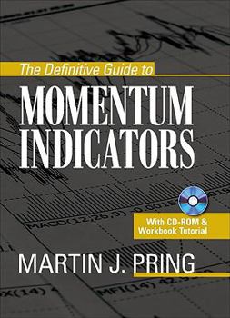 Hardcover The Definitive Guide to Momentum Indicators Book