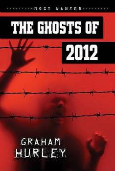 Paperback The Ghosts of 2012 (Most Wanted) Book