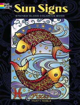 Paperback Sun Signs Stained Glass Coloring Book (Dover Stained Glass Coloring Book) Book