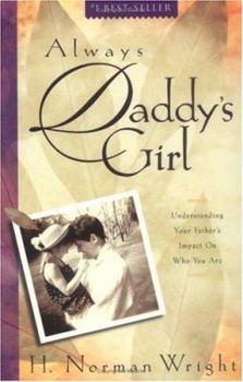 Paperback Always Daddy's Girl Book