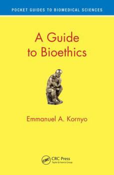 Paperback A Guide to Bioethics Book