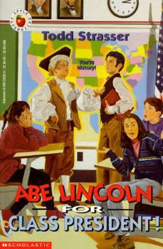 Paperback Abe Lincoln for Class President! Book