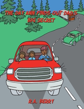 Paperback The Day Ann Finds out Dad's Big Secret Book