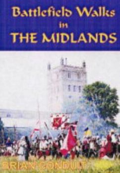 Paperback Battlefield Walks in the Midlands Book