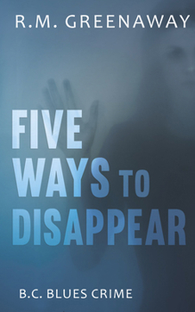 Paperback Five Ways to Disappear Book