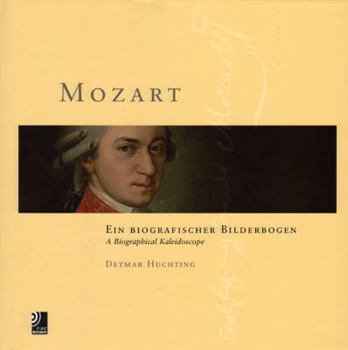 Hardcover Mozart: Ein Biografischer Bilderbogen/A Biographical Kaleidoscope [With 4 CDs] Book