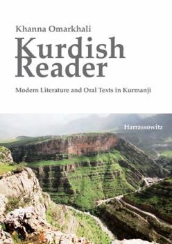 Paperback Kurdish Reader. Modern Literature and Oral Texts in Kurmanji: With Kurdish-English Glossaries and Grammatical Sketch Book