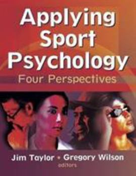 Paperback Applying Sport Psychology: Four Perspectives Book