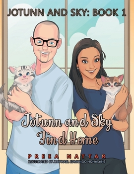 Paperback Jotunn and Sky: Book 1: Jotunn and Sky Find Home Book