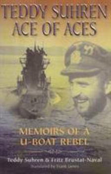 Hardcover Teddy Suhren: Ace of Aces Book