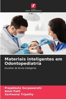 Paperback Materiais inteligentes em Odontopediatria [Portuguese] Book