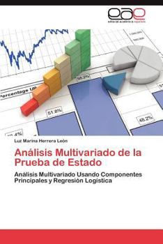 Analisis Multivariado de La Prueba de Estado