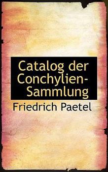 Paperback Catalog Der Conchylien-Sammlung [German] Book