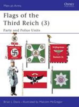 Paperback Flags of the Third Reich (3): Party & Police Units Book