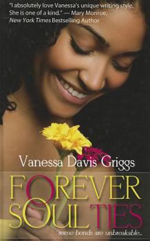 Hardcover Forever Soul Ties [Large Print] Book