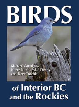 Paperback Birds of Interior BC and the Rockies Book