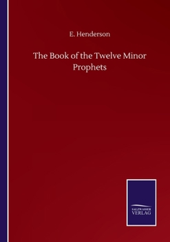 Paperback The Book of the Twelve Minor Prophets Book