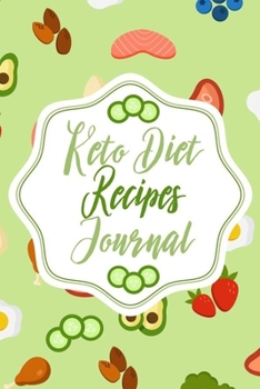 Keto Diet Recipes Journal: Keto Diet Planner Journal, Meal Tracker Notebook for Weight Loss, 12 Week Daily Log Book, 90-Day Diet & Nutrition Diary