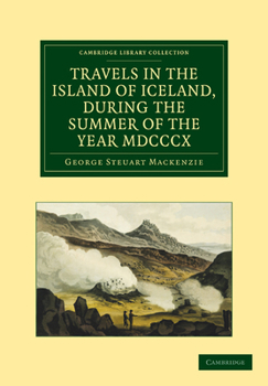 Paperback Travels in the Island of Iceland, During the Summer of the Year 1810 Book