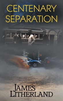 Paperback Centenary Separation (Watchbearers, Book 2) Book