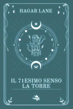 Paperback Il 71esimo senso: La Torre [Italian] Book