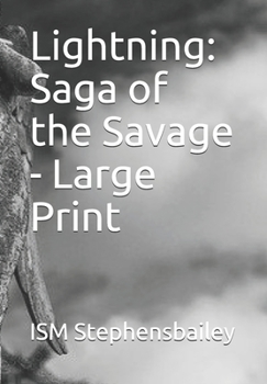 Paperback Lightning: Saga of the Savage Book