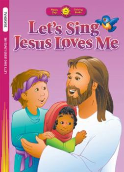 Paperback Let's Sing Jesus Loves Me (Happy Day) Book