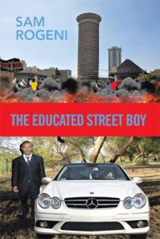 Paperback The Educated Street Boy Book