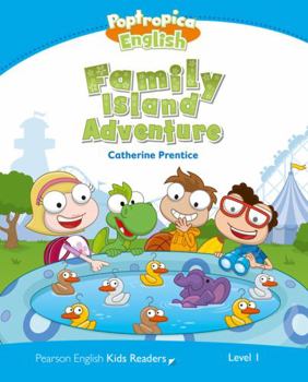 Paperback LEVEL 1: POPTROPICA ENGLISH FAMILY ISLAND ADVENTURE Book