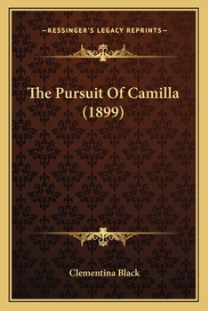 Paperback The Pursuit Of Camilla (1899) Book