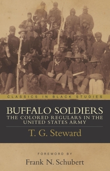 Paperback Buffalo Soldiers: The Colored Regulars in the United States Army Book