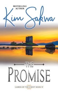 Hardcover The Promise: A Scottish Historical Time Travel Romance Book