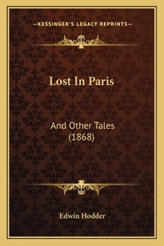 Lost In Paris: And Other Tales