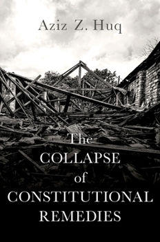Hardcover The Collapse of Constitutional Remedies Book