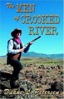 Paperback The Men of Crooked River Book