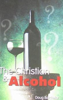 Paperback The Christian & Alcohol Book