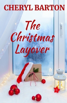 Paperback The Christmas Layover Book