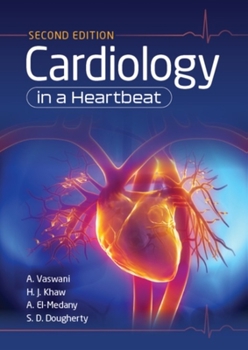 Paperback Cardiology in a Heartbeat, Second Edition Book