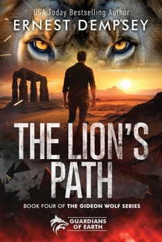 Paperback The Lion's Path: A Gideon Wolf Paranormal Shape Shifter Thriller Book