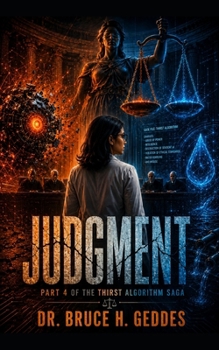 Paperback Judgement: The Conclusion of the Thirst Algorithm Saga Book