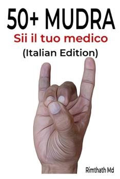 50+ MUDRA: Italian Edition