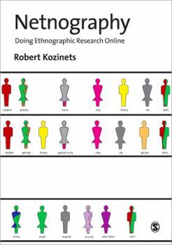 Paperback Netnography: Doing Ethnographic Research Online Book