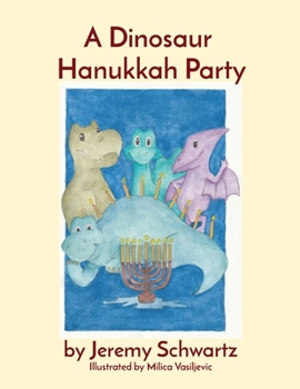 Paperback A Dinosaur Hanukkah Party Book