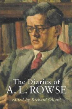 Hardcover The Diaries of A. L. Rowse Book