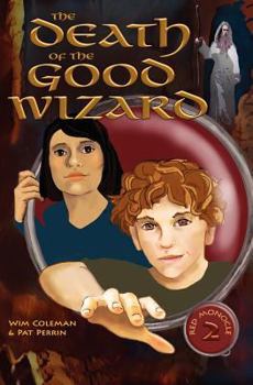 Paperback The Death of the Good Wizard Book