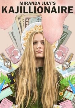 Kajillionaire