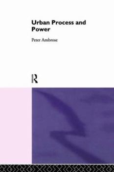 Paperback Urban Process and Power Book