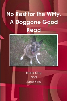 Paperback No Rest for the Witty, A Doggone Good Read Book