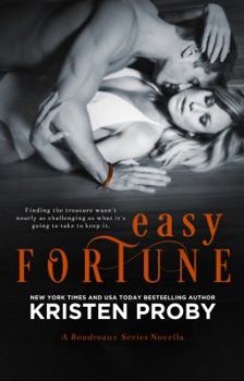 Paperback Easy Fortune: A Boudreaux Series Novella Book