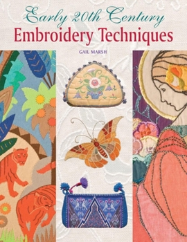 Hardcover Early 20th Century Embroidery Techniques Book